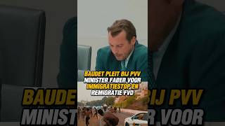 BAUDET PLEIT BIJ PVV MINISTER FABER VOOR IMMIGRATIESTOP EN REMIGRATIE FVD thierrybaudet fvd [upl. by Laura]