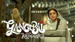 Gangubai Kathiawadi Full Movie In Hindi Dubbed He Fought For The Prostitute Woman Alia Bhatt [upl. by Yenahc]