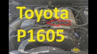 Causes and Fixes Toyota P1605 Code Engine Rough Idling [upl. by Attennot820]