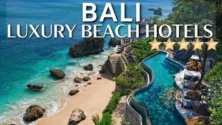 TOP 10 Best Luxury Beach Resorts amp Hotels In BALI Indonesia [upl. by Meelak]