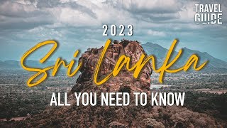 Sri Lanka Travel Update 2024  All you need to know before visiting 🧳✈️👌 [upl. by Gian]