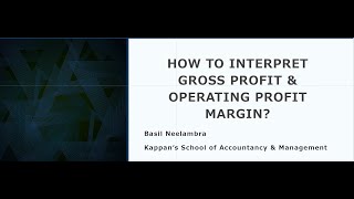 HOW TO INTERPRET GROSS amp OPERATING PROFIT MARGIN Part 3 [upl. by Reivazx543]