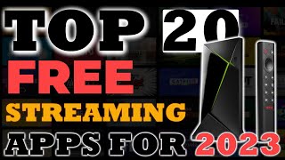 TOP 20 Free Streaming Apps For 2023  LEGAL Apps For Movies TV Shows Live TV  MUST HAVE [upl. by Tol]