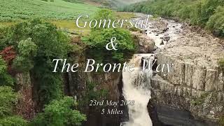 Gomersal amp The Bronte Way [upl. by Toor282]