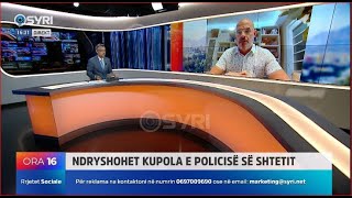 INTERVISTA Ndryshohet kupola e policisë së shtetit a ndryshon performanca 06092024 [upl. by Euton]