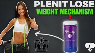 The Plenity Weight Loss Mechanism  How It Works And How To Use It [upl. by Tisbee]