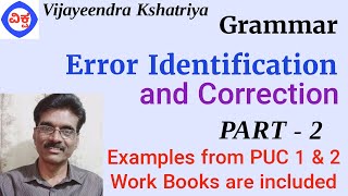 Error Identification PART 2 Correction of sentences [upl. by Arvind442]