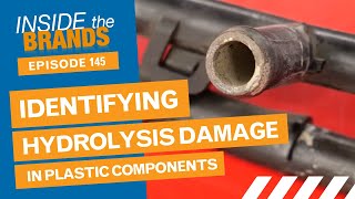 Identifying Hydrolysis Damage in Plastic Components  ITB Episode 145 [upl. by Aikal96]