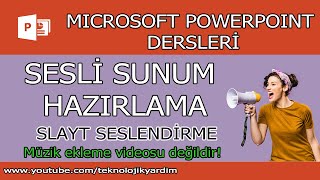 Powerpoint sesli slayt nasıl yapılır Slaytı seslendirme Sesli sunum hazırlama Sunuma ses kaydetme [upl. by Terina]