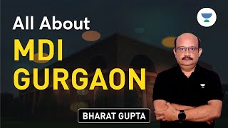 All About MDI Gurgaon  Admission Process  Placements  Cut Offs  Fees  Top MBA Colleges [upl. by Eedrahs]