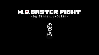 W D Gaster  Deprived Gaster Bossfight v2 UNDERTALE [upl. by Hyams]