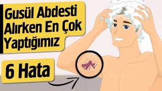 Gusül Abdesti Alırken En Çok Yaptığımız 6 Hata  Gusül Abdesti Nasıl Alınır  Fatih Koyuncu [upl. by Swan]