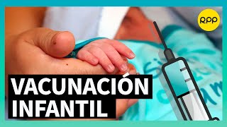 👩‍👧‍👦💉 Vacunación infantil Estas son TODAS LAS VACUNAS que se ponen en los primeros meses VitalRPP [upl. by Avlis]