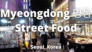 Trying Street food in Seoul Is Myeongdong as quiet as they say these days July 2022 [upl. by Avla]