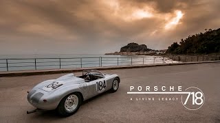 Porsche 718 A Living Legacy [upl. by Grati]