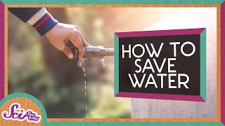 How Can I Save Water  SciShow Kids [upl. by Elohcan224]