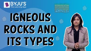 Types Of Igneous Rocks  Class 5  Learn With BYJUS [upl. by Sampson]