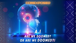 Comexposed Podcast Season 1 EP 02  African creatives vs AI who wins [upl. by Hemminger]