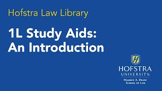 Hofstra Law Library 1L Study Aids Introduction [upl. by Dove226]