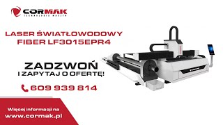 Wycinarka laserowa laser światłowodowy CORMAK z przystawką do cięcia rur i profili FIBER LF3015EPR4 [upl. by Hiller508]