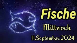 horoskop Fische Mittwoch 11 September 2024 [upl. by Morgun915]