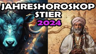 Stier 2024 Jahreshoroskop  Sternzeichen Vorhersage ✴️♉ [upl. by Hartmann]