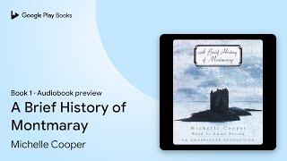 A Brief History of Montmaray Book 1 by Michelle Cooper · Audiobook preview [upl. by Ahsatel]