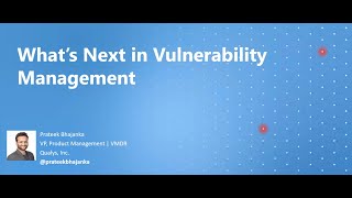 What’s Next in Vulnerability Management  SANS Institute [upl. by Muncey]