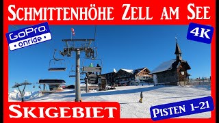 SCHMITTENHÖHE Skigebiet ZELL AM SEE Pisten 121 GoPro ONRIDE [upl. by Doro]