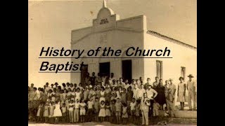 History of the Baptist Church First Baptist Church of America [upl. by Esikram]