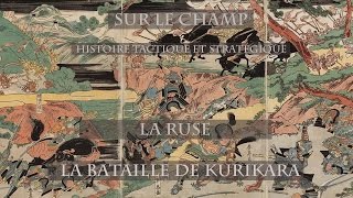 La Ruse  La Bataille de Kurikara 1183 [upl. by Sekoorb]