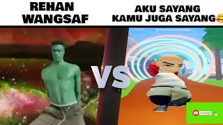 Rehan wangsaf VS aku sayang kamu juga sayang roblox [upl. by Kurys]