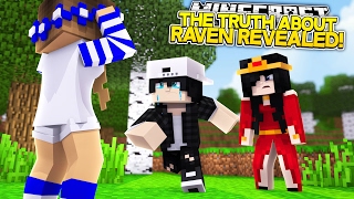 RAVEN REVEALS HIS EVIL SIDE wLittle Carly Minecraft Roleplay [upl. by Novad]