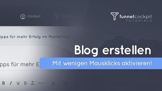 Blog erstellen mit einem Klick FunnelCockpitcom [upl. by Alhak]