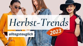 Herbst 2023 Die 7 alltagstauglichsten Fashion Trends aus den aktuellen Kollektionen [upl. by Latsyk]