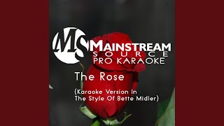 The Rose Karaoke Version With Backup Vocal in the Style of Bette Midler [upl. by Dixil]