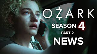 Ozark Season 4 Part 2 Everything We Know [upl. by Araeic]