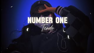 TendoNumberone  she my number one Lyrics video •Slow Nation• [upl. by Erreid89]