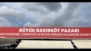 Bakırköy Sosyete Pazarı Tek Parça 11 Temmuz 2024 Perşembe İSTANBUL pazar alışveriş vlog trend [upl. by Stanzel]