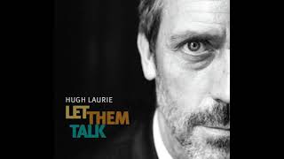 Hugh Laurie  Swanee River [upl. by Jehial]