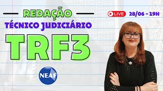 🔴 Concurso TRF3 Técnico Judiciário  Aula de Redação [upl. by Moon317]