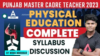 Punjab Master Cadre Teacher 2023  Physical Education Syllabus Discussion [upl. by Imre]