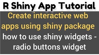 R Shiny app tutorial  4  how to use shiny widgets  radioButtons shiny widget [upl. by Adnuhsal]