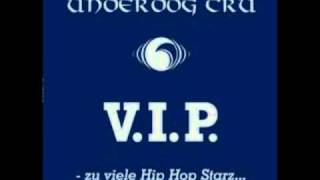 Underdog Cru  VIP Zu Viele Hip Hop Starz [upl. by Ycnuahc189]