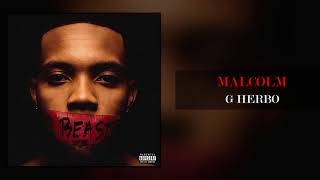 G Herbo  Malcolm Official Audio [upl. by Aiksa]