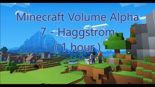 C418  Haggstrom  Minecraft Volume Alpha 7   Hal 3   1 hour [upl. by Bannon370]