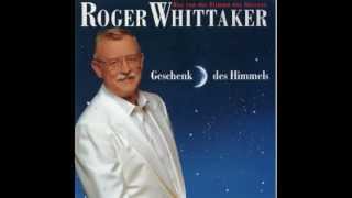 Roger Whittaker  Tränen um einen der geht 1993 [upl. by Naujik]