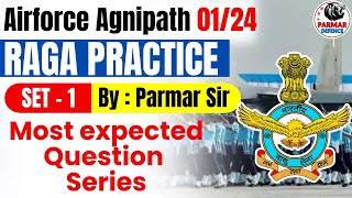 RAGA Practice Mocks for Agniveer 202324  Practice Set 1  RAGA for Airforce Exam  Parmar Defence [upl. by Llarret]