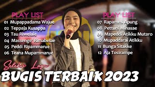 Kumpulan Lagu Bugis Cover Terbaik 2023  89 Audio Production [upl. by Eentroc]