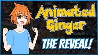 Face Reveal  Animated Ginger [upl. by Alyat]